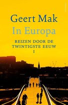 In Europa, Reizen door de twintigste eeuw